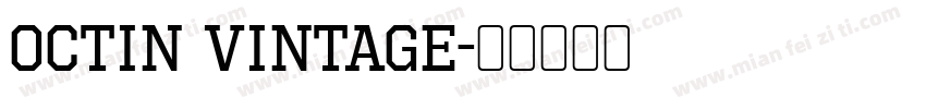 Octin Vintage字体转换